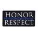 Rothco Honor & Respect Morale Patch - 1863 | MunroPowersports.com